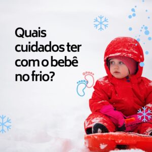 Crianças no inverno: 5 dicas para cuidar dos pequenos na época mais fria do ano
